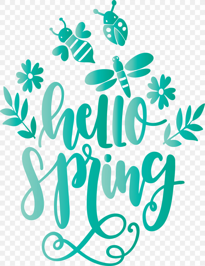 Hello Spring Spring, PNG, 2316x2999px, Hello Spring, Spring, Teal, Text, Turquoise Download Free