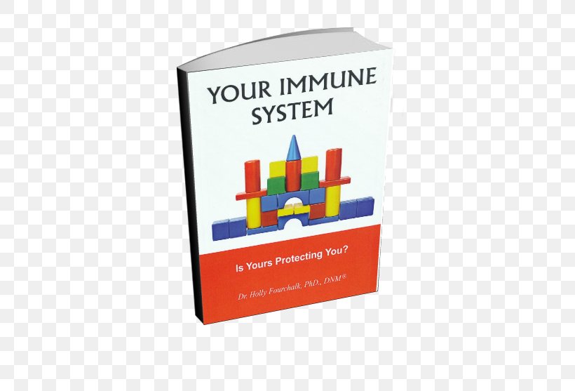 Norrtälje Municipality Your Immune System: Is Yours Protecting You? Book Font, PNG, 503x557px, Book, Immune System, Immunity, Text Download Free