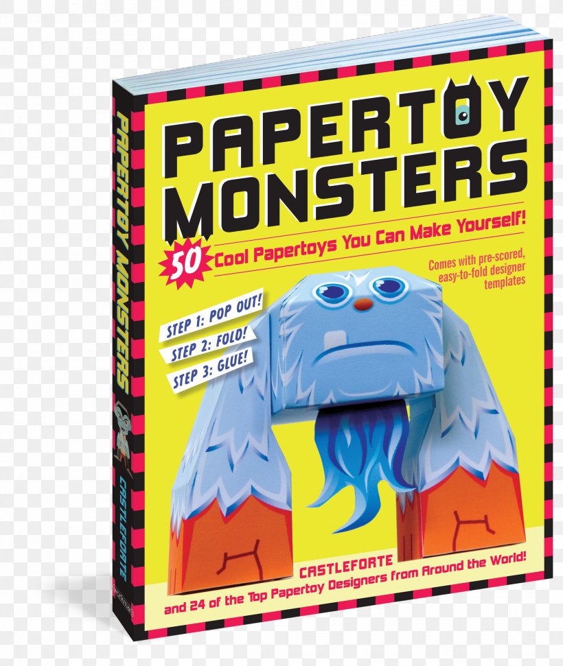 Papertoy Monsters: 50 Cool Papertoys You Can Make Yourself! Papertoy Glowbots: 46 Glowing Robots You Can Make Yourself! Amazon.com Paper Toys, PNG, 2025x2400px, Amazoncom, Book, Brian Castleforte, Collectable, Origami Download Free