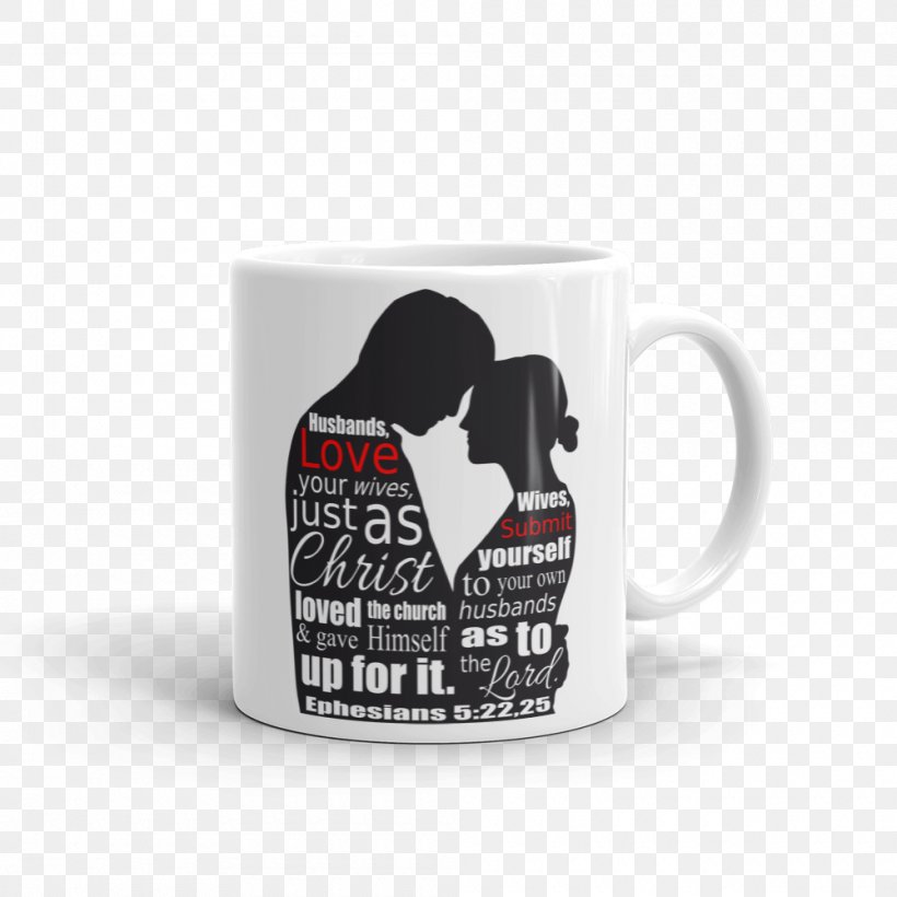 Epistle To The Ephesians T-shirt Ephesians 5 Husband Woman, PNG, 1000x1000px, Epistle To The Ephesians, Baby Toddler Onepieces, Christian Church, Coffee Cup, Couple Download Free