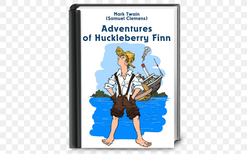 Adventures Of Huckleberry Finn The Adventures Of Tom Sawyer Huck Finn And Tom Sawyer Among The Indians: And Other Unfinished Stories, PNG, 512x512px, Adventures Of Huckleberry Finn, Adventures Of Tom Sawyer, Book, Cartoon, Ernest Hemingway Download Free