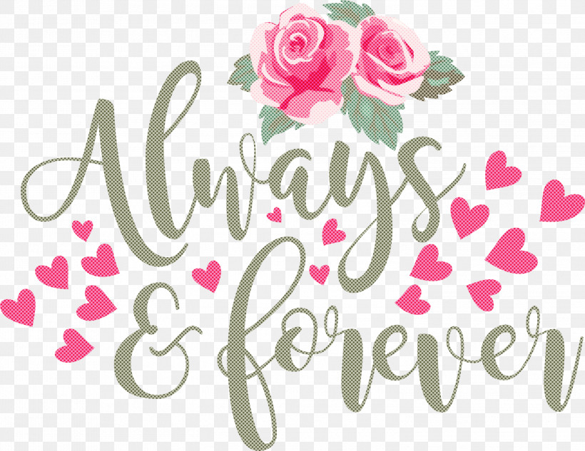 Valentines Day Always And Forever, PNG, 2999x2316px, Valentines Day, Always And Forever, Cricut Download Free