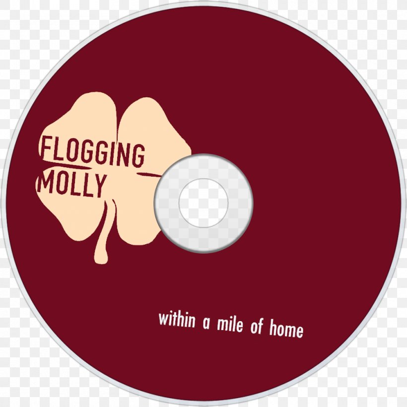 Compact Disc Flogging Molly Maroon Brand Disk Storage, PNG, 1000x1000px, Compact Disc, Brand, Disk Storage, Dvd, Label Download Free