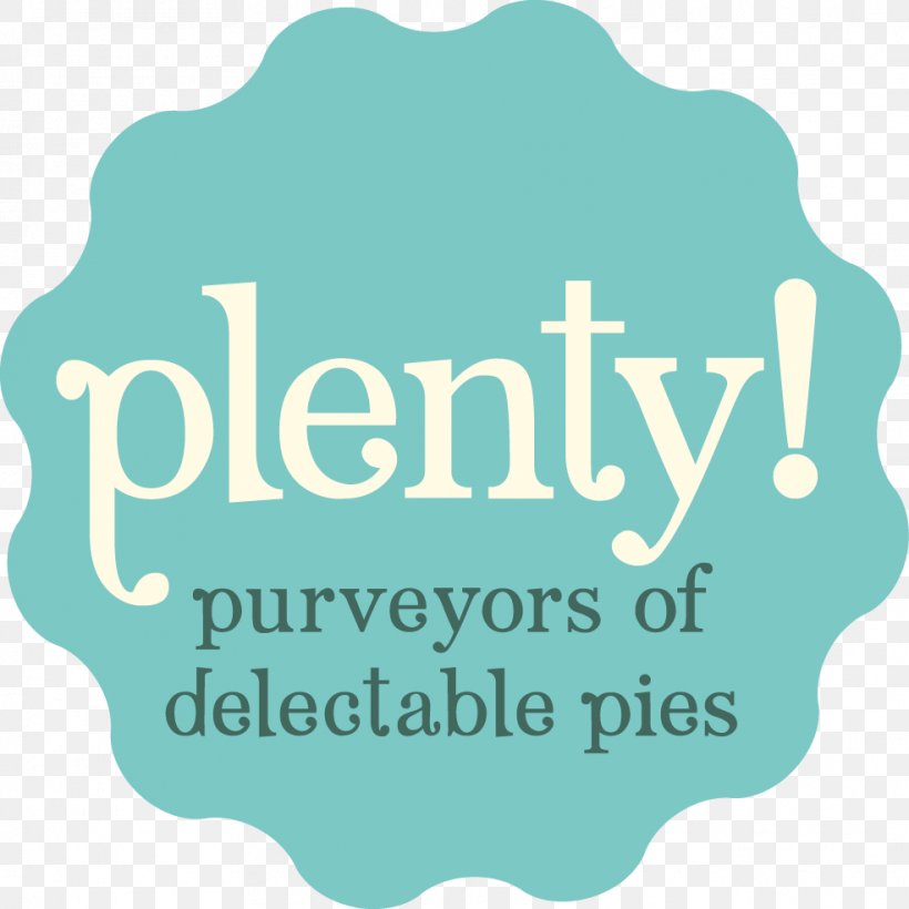 Plenty! Pies Empanadilla Logo Pastry Brand, PNG, 985x985px, Empanadilla, Blogger, Brand, Chasseur, Logo Download Free