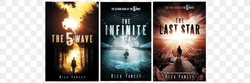 The 5th Wave The Last Star The Infinite Sea Book Author, PNG, 3000x1000px, 5th Wave, Advertising, Alien Invasion, Author, Book Download Free