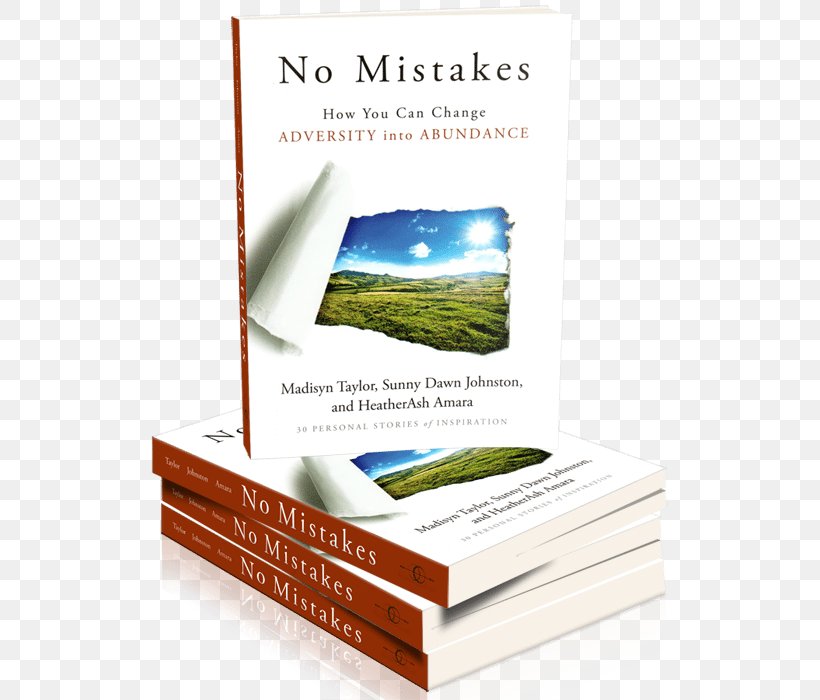 No Mistakes! How You Can Change Adversity Into Abundance Body Revival Workbook Invoking The Archangels: A Nine-Step Process To Heal Your Body, Mind, And Soul You Can Heal Your Life, PNG, 528x700px, Book, Advertising, Brand, Brochure, Food Download Free