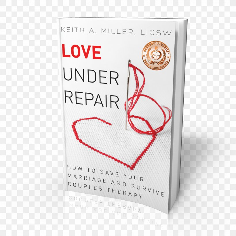 Love Under Repair: How To Save Your Marriage And Survive Couples Therapy Amazon.com Book Amazon Kindle, PNG, 1500x1500px, Amazoncom, Amazon Kindle, Book, Brand, Couple Download Free