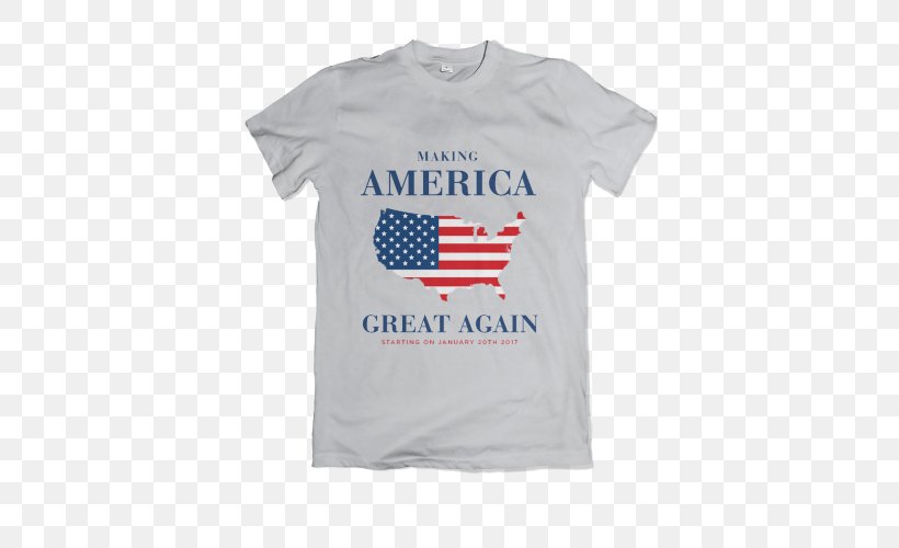 T-shirt United States Make America Great Again Clothing Sizes, PNG, 500x500px, Tshirt, Active Shirt, Blue, Brand, Clothing Download Free