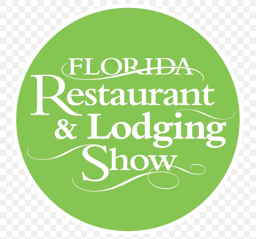 FLORIDA RESTAURANT & LODGING SHOW Organic Food Logo, PNG, 766x766px, Organic Food, Accommodation, Area, Brand, Florida Download Free