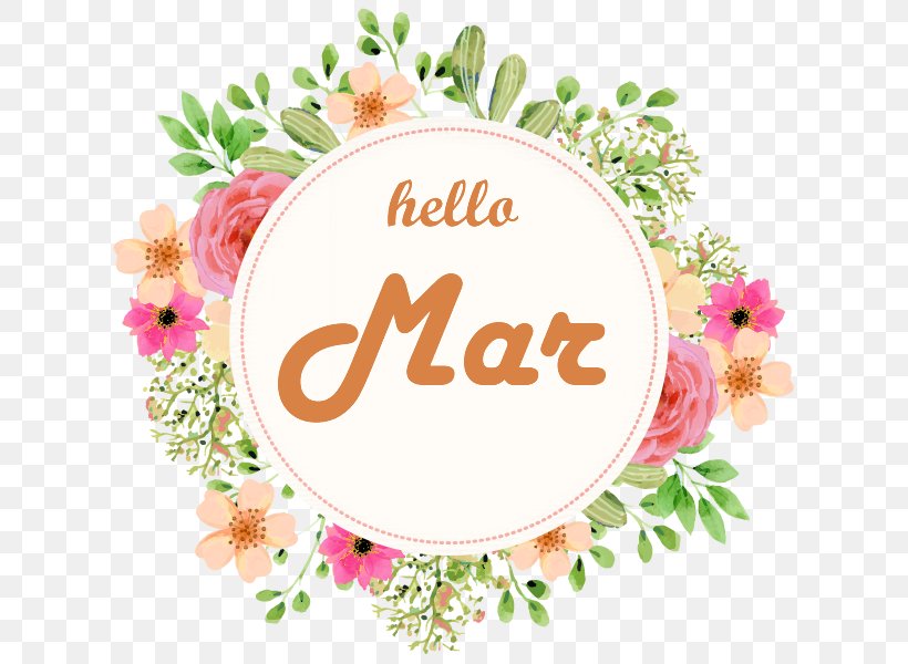Hello March., PNG, 627x600px, Wreath, Brand, Clothing, Cut Flowers, Floral Design Download Free