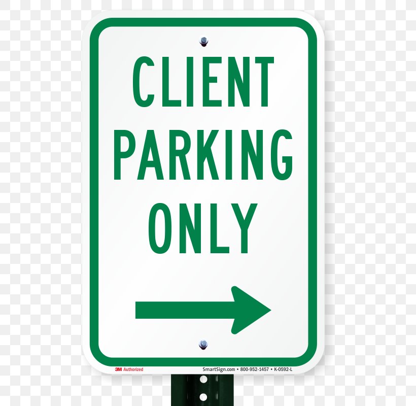Riuolo 3M Diamond Grade Reflective Aluminum Sign, Legend Residential Parking Only With Arrow, 18 High X 12 Wide Inch, Green On White Hotel Traffic Sign Logo, PNG, 800x800px, Parking, Aluminium, Area, Brand, Green Download Free