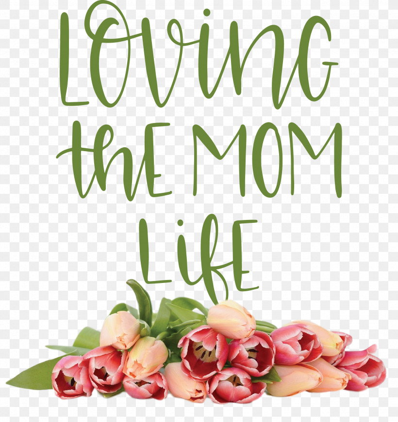 Mothers Day Mothers Day Quote Loving The Mom Life, PNG, 2557x2719px, Mothers Day, Email, Fathers Day, Fax, Flower Bouquet Download Free