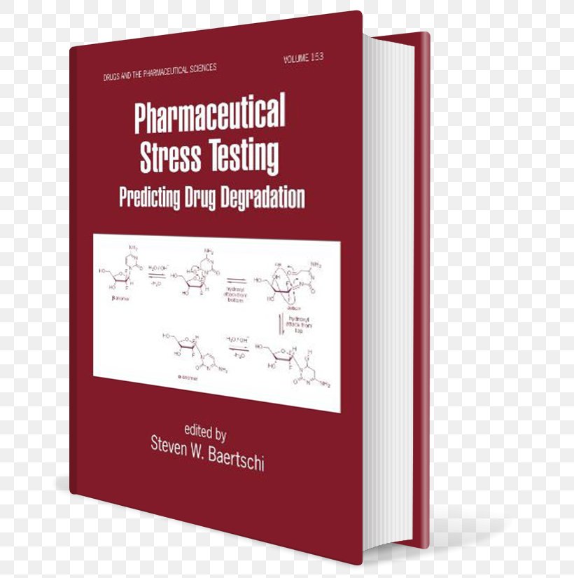 Pharmaceutical Stress Testing: Predicting Drug Degradation Book Dược Học Edition, PNG, 693x825px, Book, Brand, Drug, Edition, Pharmaceutical Drug Download Free