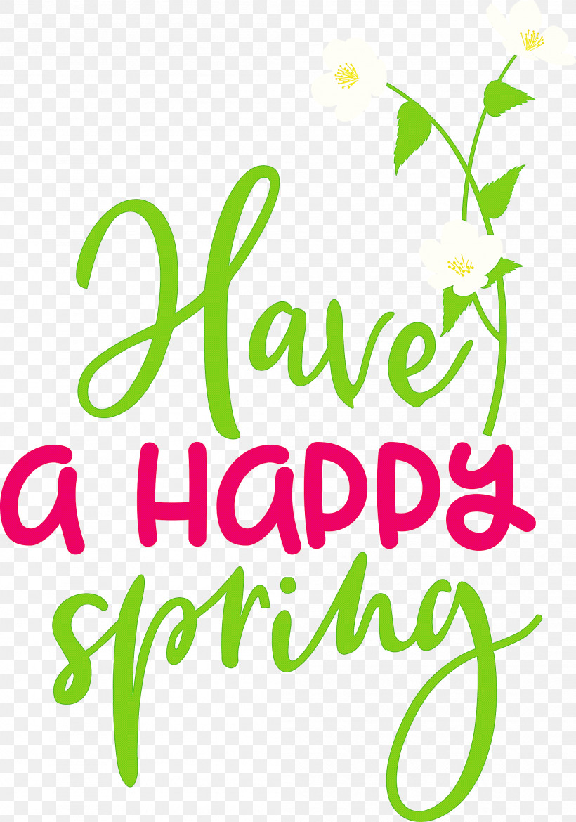 Spring Have A Happy Spring, PNG, 2101x3000px, Spring, Flower, Green, Happiness, Leaf Download Free