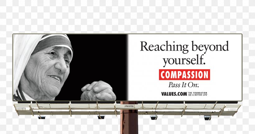 Mother Teresa Virtue Ethics Compassion, PNG, 1200x630px, Mother Teresa, Academic Writing, Advertising, Billboard, Brand Download Free