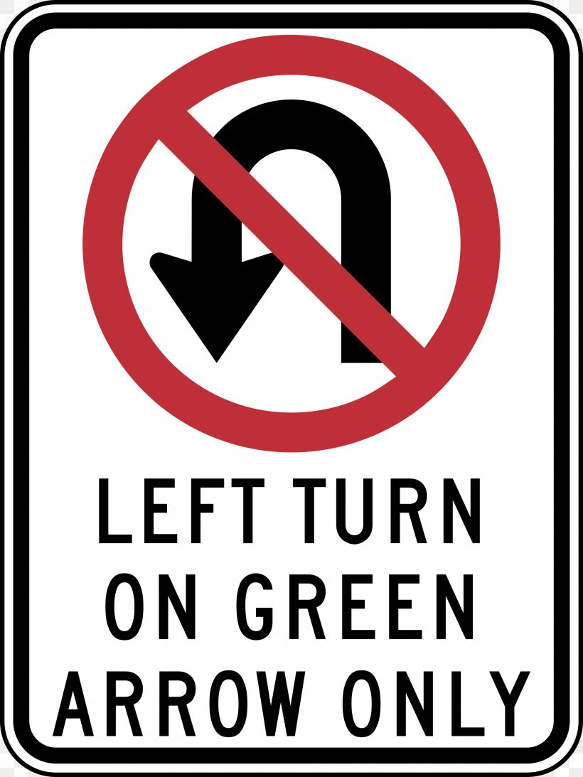 U-turn Traffic Sign Road Regulatory Sign Manual On Uniform Traffic Control Devices, PNG, 2000x2667px, Uturn, Area, Brand, Driving, Intersection Download Free