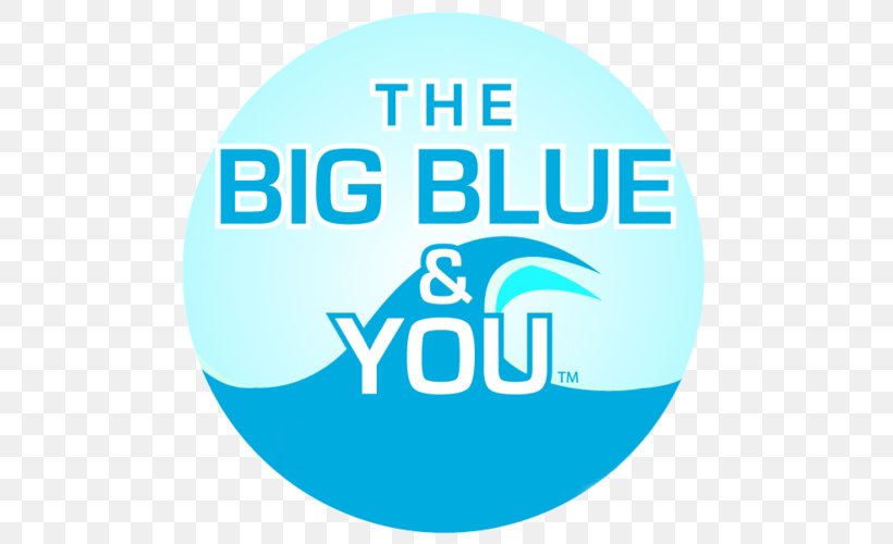 The Big Blue & You Foundation World Oceans Day Sea, PNG, 500x500px, Big Blue You Foundation, Area, Big Blue, Blue, Brand Download Free