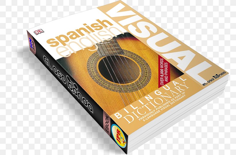 Spanish-English Visual Bilingual Dictionary Visual Dictionary Multilingualism, PNG, 773x539px, Dictionary, Bilingual, Bilingual Dictionary, Brand, English Language Download Free