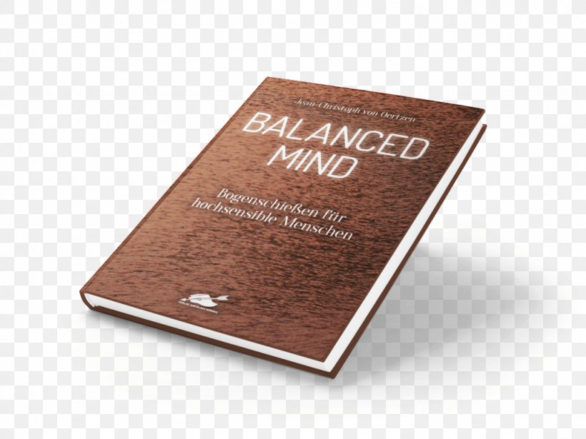E-book Balanced Mind: Bogenschießen Für Hochsensible Menschen He Mau Nane Hawaii Children's Literature, PNG, 1024x768px, Book, Activity Book, Brand, Coloring Book, Debi Gliori Download Free