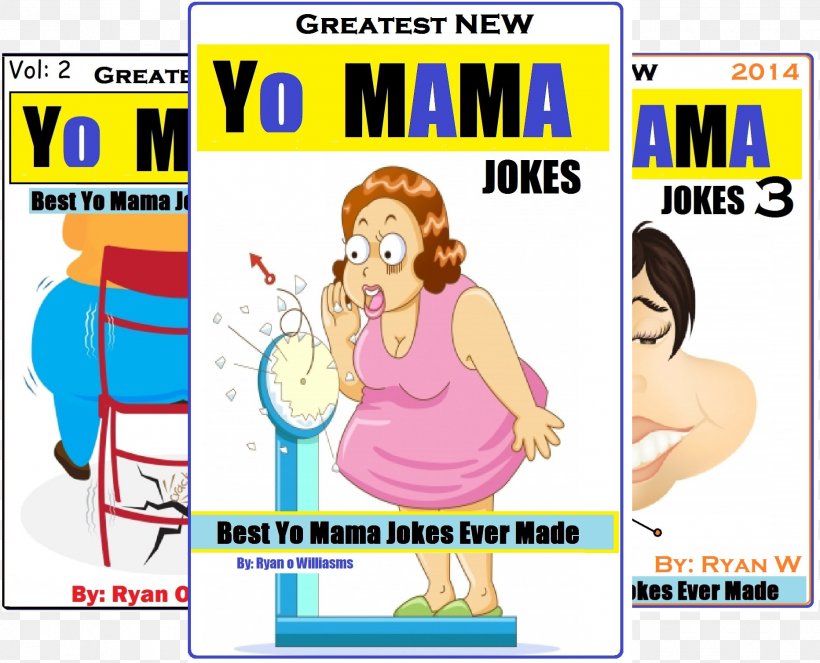 Greatest New Yo Mama Jokes Best Yo Mama Jokes Ever Made