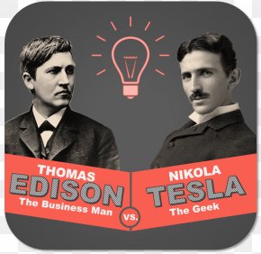 Thomas Edison War Of The Currents Inventor Invention Incandescent Light ...