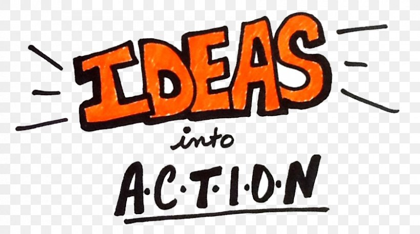 Idea Plan Entrepreneurship Creativity Goal, PNG, 840x469px, Idea, Action, Action Plan, Area, Banner Download Free