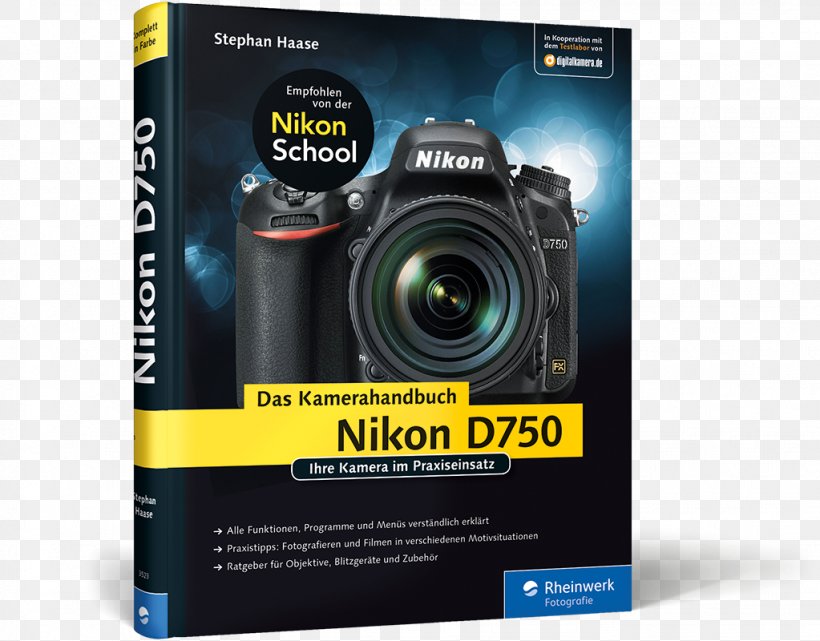 Camera Lens Nikon D750. Das Kamerahandbuch: Ihre Kamera Im Praxiseinsatz Nikon D610, PNG, 1023x800px, Camera Lens, Automotive Tire, Brand, Camera, Cameras Optics Download Free
