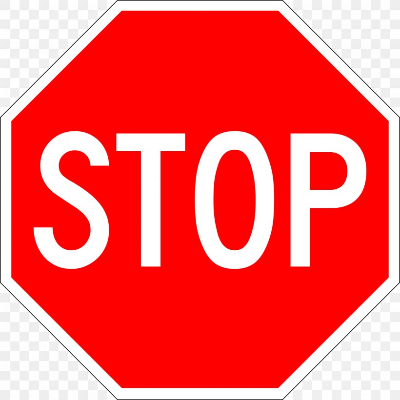 Stop Sign Traffic Sign Clip Art, PNG, 2000x2000px, Stop Sign, Area, Brand, Image File Formats, Internet Media Type Download Free