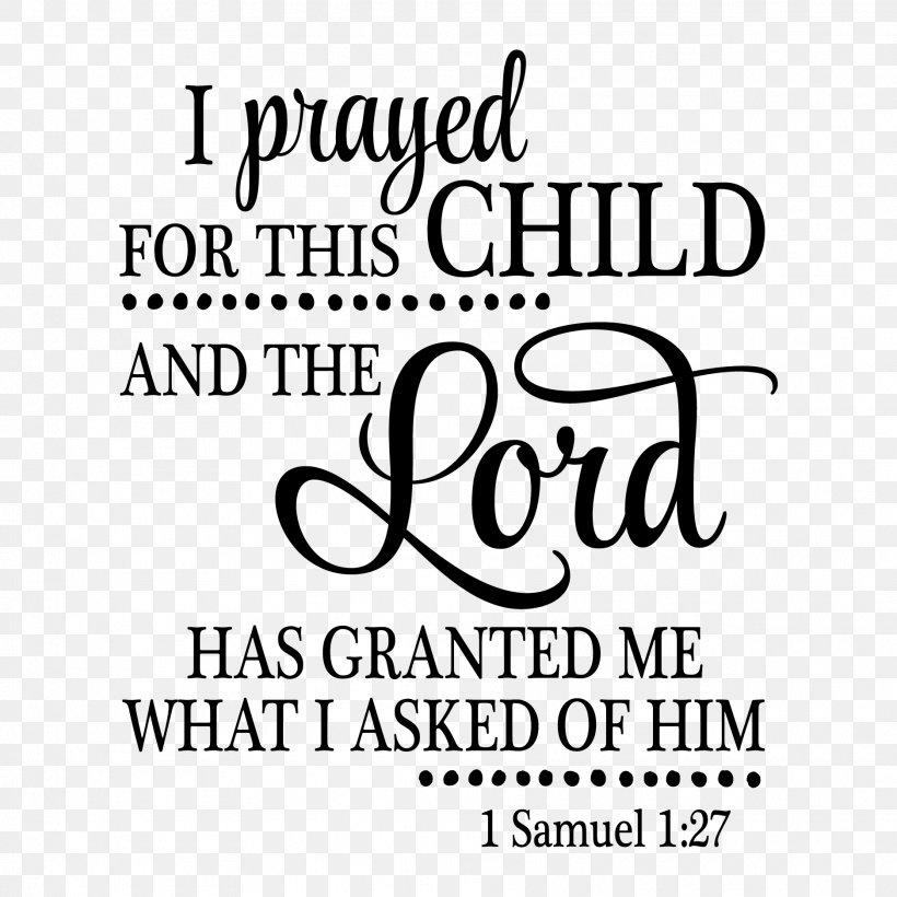Child Prayer Infant Blessing Bible, PNG, 1875x1875px, 1 Samuel 1, Child, Area, Bible, Black Download Free