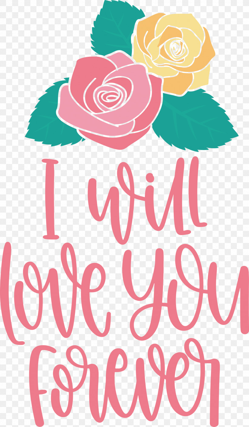 Love You Forever Valentines Day Valentines Day Quote, PNG, 1749x3000px, Love You Forever, Cut Flowers, Floral Design, Flower, Geometry Download Free