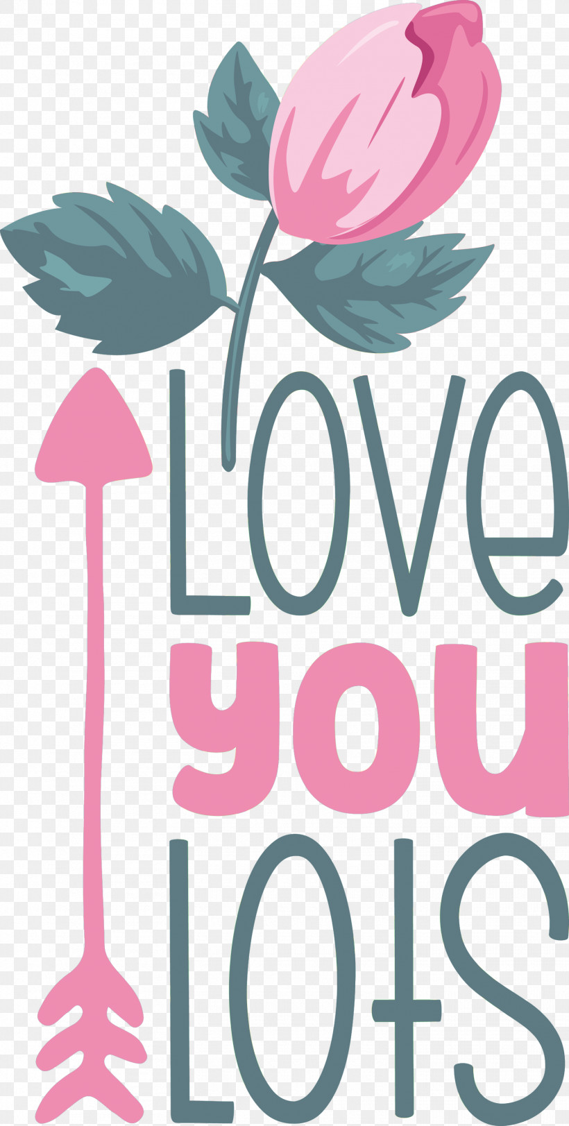 Love You Lots Valentines Day Valentine, PNG, 1515x3000px, Valentines Day, Floral Design, Line Art, Logo, Quote Download Free