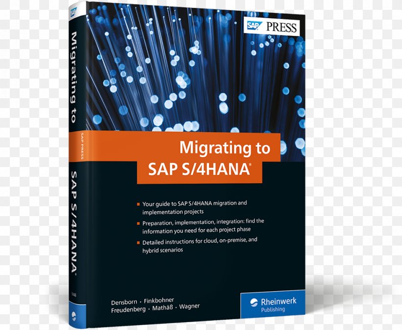 Migrating To SAP S/4HANA SAP S/4HANA Finance: An Introduction Preparing Your SAP ERP System For An SAP S/4HANA Migration SAP SE, PNG, 976x800px, Sap S4hana, Book, Brand, Business, Multimedia Download Free