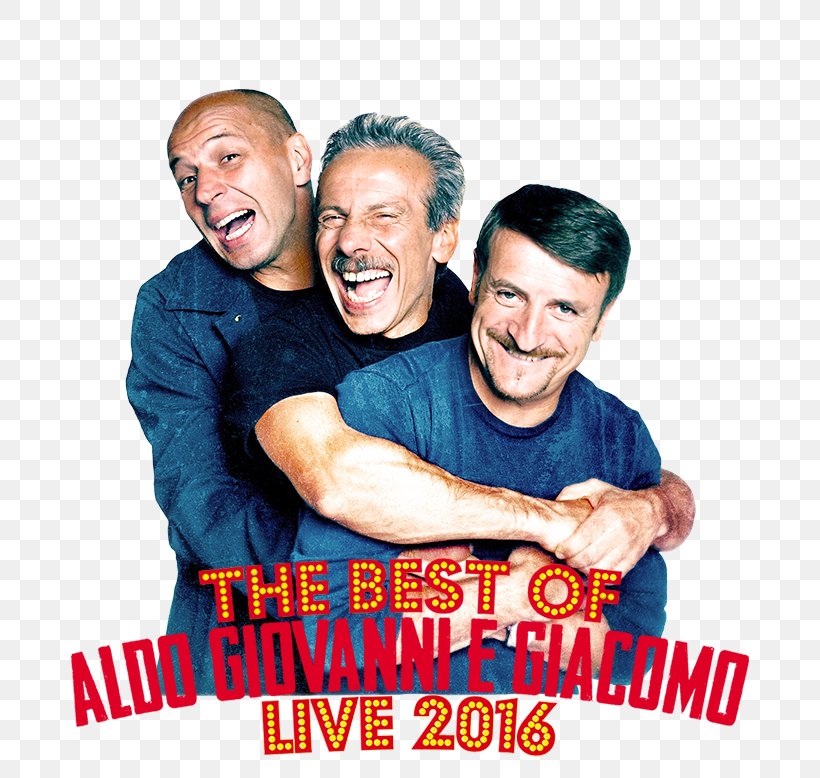 Aldo Baglio Fuga Da Reuma Park Giacomo Poretti Arturo Brachetti Aldo, Giovanni & Giacomo, PNG, 750x778px, Comedian, Aggression, Album Cover, Cinematography, Comedy Download Free