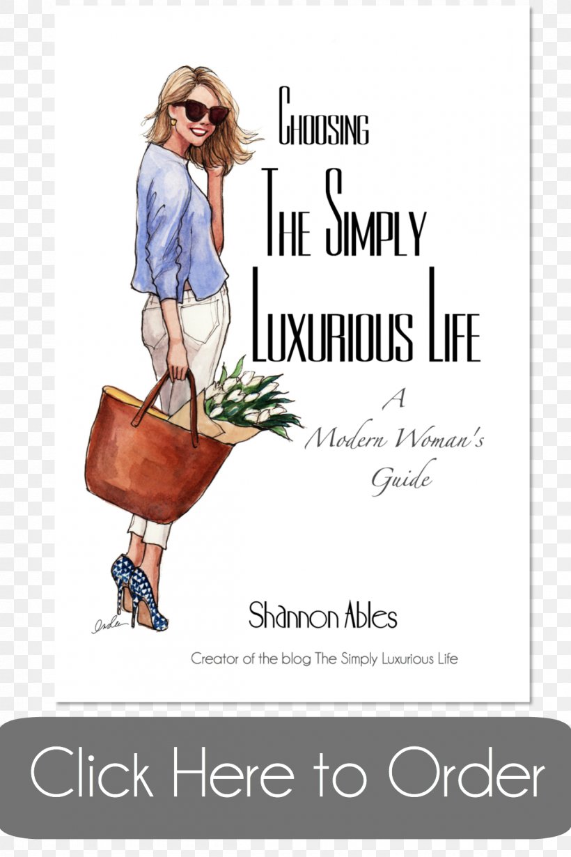 Choosing The Simply Luxurious Life: A Modern Woman's Guide Amazon.com Audiobook Lessons From Madame Chic: 20 Stylish Secrets I Learned While Living In Paris, PNG, 1200x1800px, Amazoncom, Advertising, Audible, Audiobook, Book Download Free