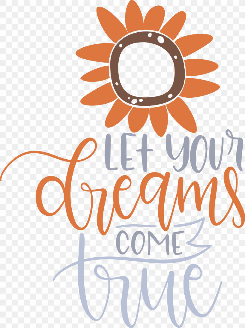 Dream Dream Catch Let Your Dreams Come True, PNG, 2246x3000px, Dream, Dream Catch, Flower, Happiness, Logo Download Free