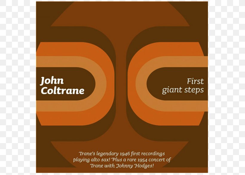 First Giant Steps Brand Font, PNG, 786x587px, Brand, Certificate Of Deposit, John Coltrane, Orange, Text Download Free