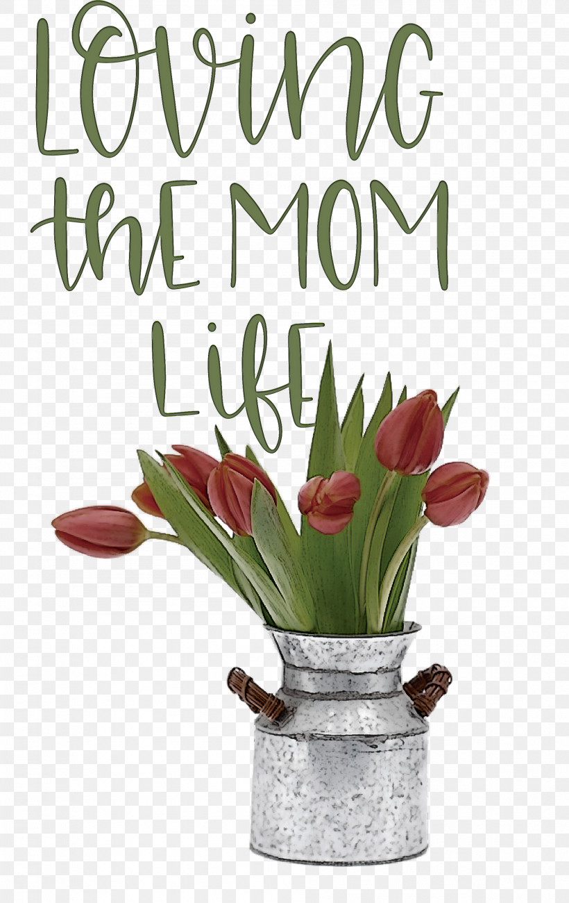 Mothers Day Mothers Day Quote Loving The Mom Life, PNG, 1892x3000px, Mothers Day, Artificial Flower, Color, Cut Flowers, Floral Design Download Free