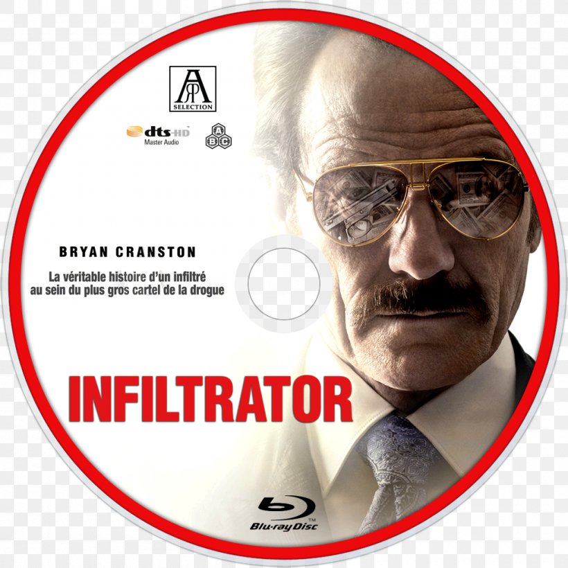 Brad Furman The Infiltrator Film Robert Mazur Streaming Media, PNG, 1000x1000px, Infiltrator, Brand, Bryan Cranston, Crime Film, Daniel Mays Download Free