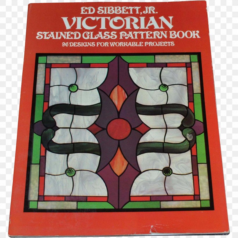 Victorian Stained Glass Pattern Book: 96 Designs For Workable Projects Window, PNG, 1786x1786px, Stained Glass, Book, Glass, Material, Stain Download Free