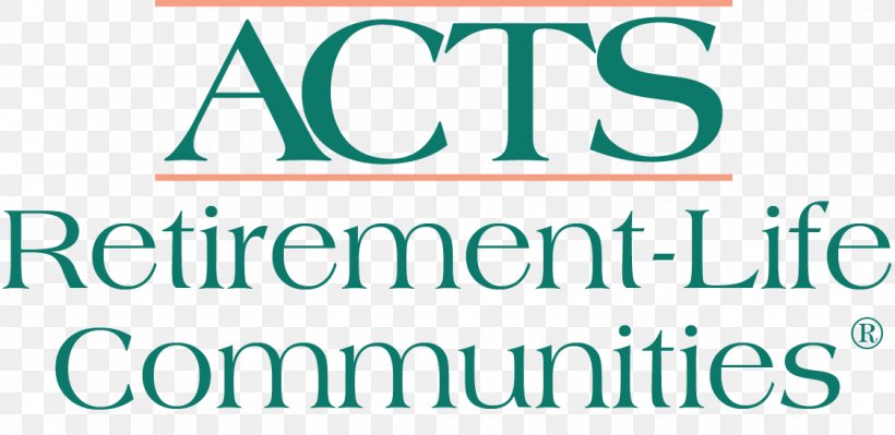 Retirement Community ACTS Retirement-Life Communities Continuing Care Retirement Communities In The United States, PNG, 1123x547px, Retirement Community, Area, Assisted Living, Brand, Community Download Free