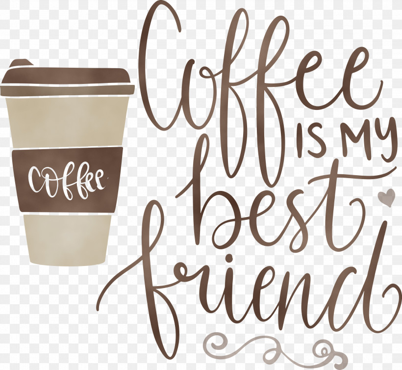 Coffee Cup, PNG, 3000x2760px, Coffee, Best Friend, Calligraphy, Coffee Cup, M Download Free