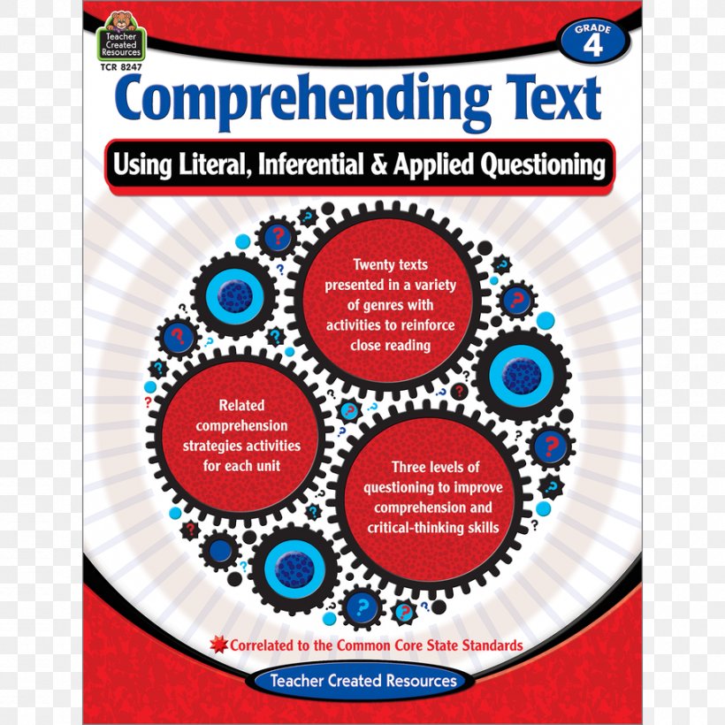 Comprehending Text Using Literal, Inferential & Applied Questioning, Grade 6 Reading Comprehension Statistics, PNG, 900x900px, Text, Book, Brand, First Grade, Language Arts Download Free