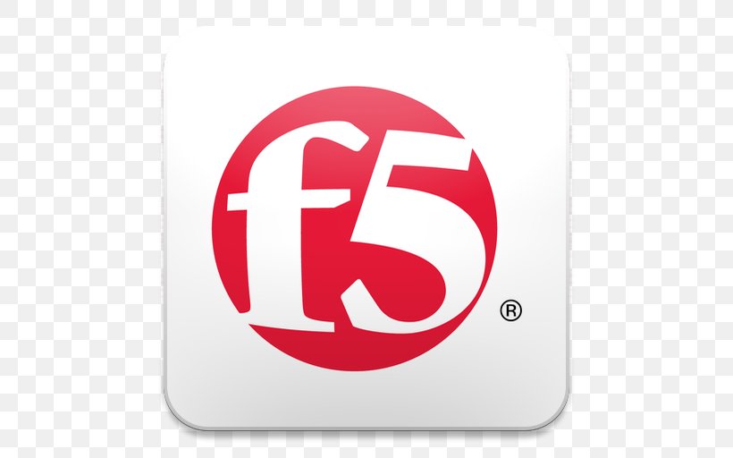 F5 Networks Computer Network Load Balancing Application Delivery Controller Application Delivery Network, PNG, 512x512px, F5 Networks, Application Delivery Controller, Application Delivery Network, Application Security, Application Service Provider Download Free