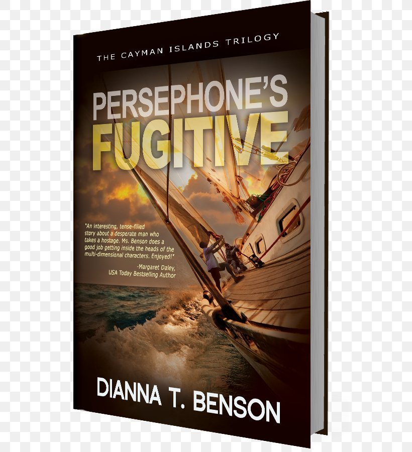 Persephone's Fugitive The Hidden Son Final Trimester Fiction Book, PNG, 568x900px, Fiction, Advertising, Author, Book, Book Cover Download Free