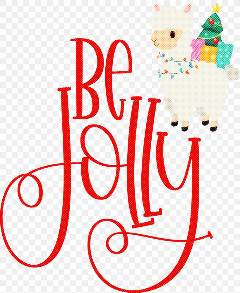 Be Jolly Christmas New Year, PNG, 2451x3000px, Be Jolly, Christmas, Festival, Happiness, Holiday Download Free
