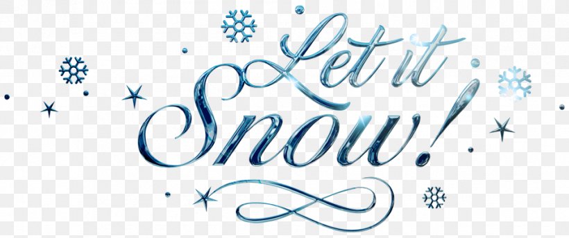 Let It Snow Let It Snow Let It Snow Winter Cold, PNG, 953x400px, Snow, Area, Art, Blue, Brand Download Free