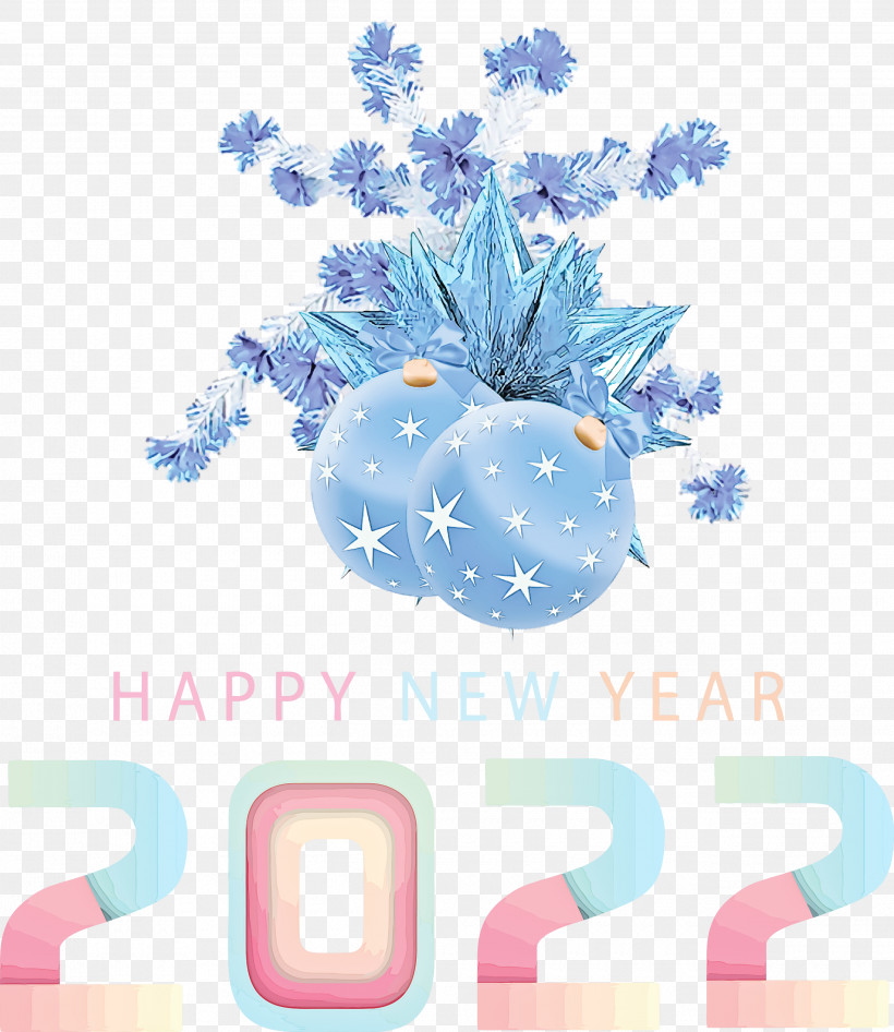 Happy 2022 New Year 2022 New Year 2022, PNG, 2600x3000px, Christmas Day, Arts, Bauble, Blue, Bluegreen Download Free