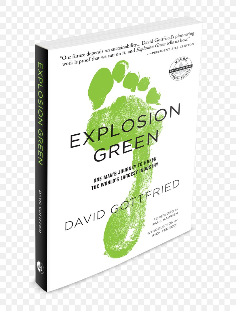 Explosion Green: One Man's Journey To Green The World's Largest Industry Twenty Year Story Green Building Brand, PNG, 800x1081px, Industry, Brand, Building, Explosion, Eye Download Free