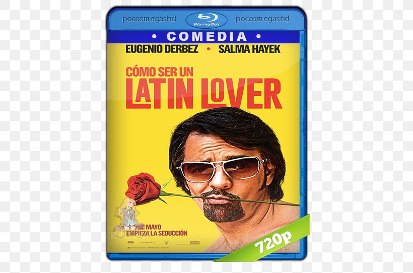 How To Be A Latin Lover Eugenio Derbez 1080p 720p High-definition Video, PNG, 542x542px, 4k Resolution, 2017, Eugenio Derbez, Display Resolution, English Download Free