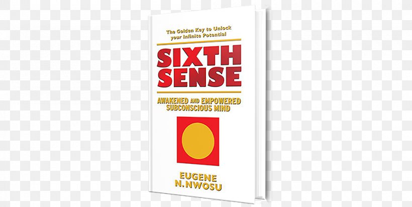 Sixth Sense: Awakened And Empowered Subconscious Mind Logo Brand Font, PNG, 1000x503px, Logo, Brand, Mind, Sixth Sense, Subconscious Download Free